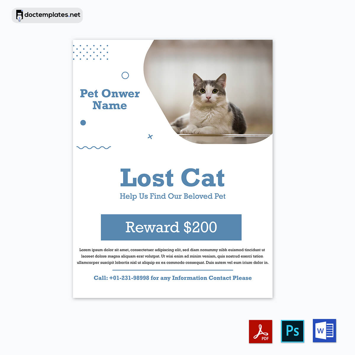 "Missing Pet Flyer Template" - Utilize this template to craft a persuasive flyer for locating lost cats and dogs.